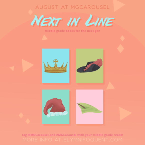 June at Middle Grade Carousel: Next In Line