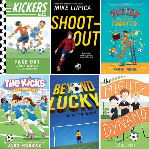 Book covers for Fake Out by Rich Wallace; Shoot-Out by Mike Lupica; Freddy the Eager Fundraiser by Swapnil Mishra; The Kicks: Under Pressure by Alex Morgan; Beyond Lucky by Sarah Aronson; The Mighty Dynamo by Kieran Crowley