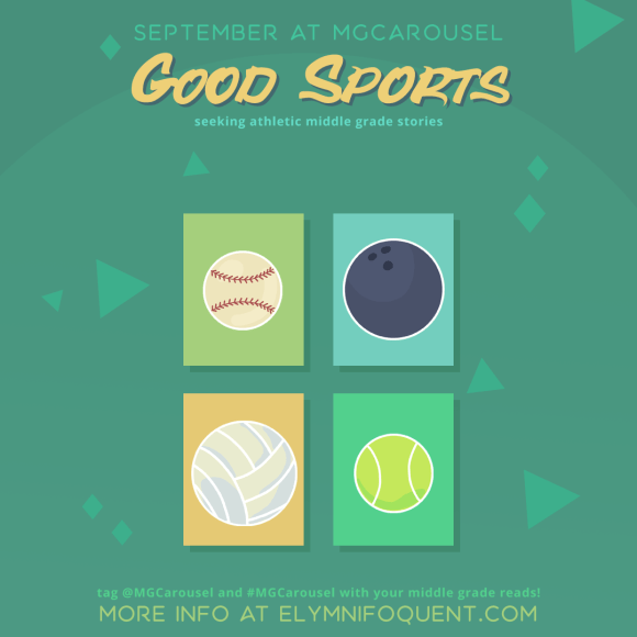 September at Middle Grade Carousel: Good Sports