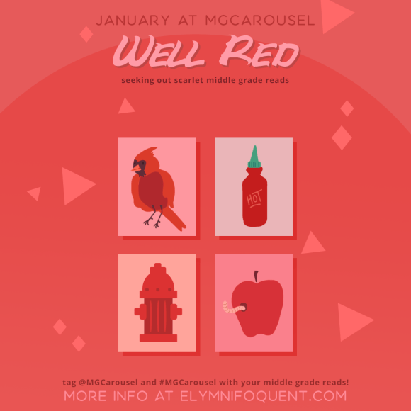 January at Middle Grade Carousel: Well Red