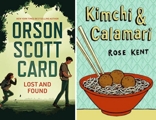 Book covers for Lost and Found by Orson Scott Card and Kimchi & Calamari by Rose Kent