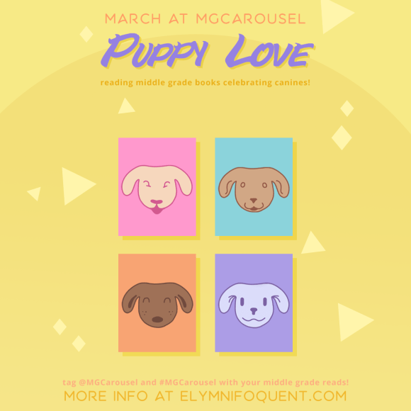 March at Middle Grade Carousel: Puppy Love