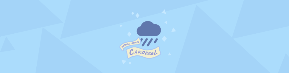 Header for May 2020: Weather features the Middle Grade Carousel banner and a rain cloud.