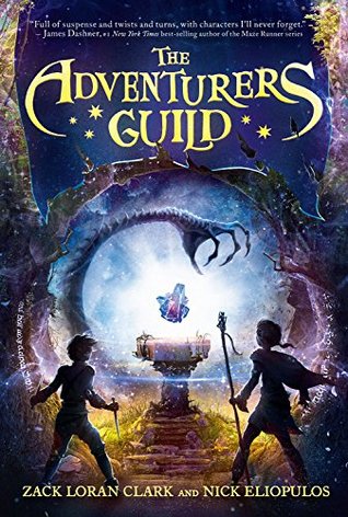 The Adventurers Guild by Zack Loran Clark & Nick Eliopulos