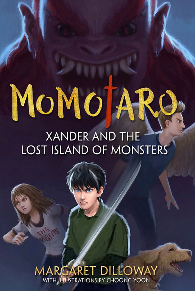 Momotaro: Xander and the Lost Island of Monsters by Margaret Dilloway