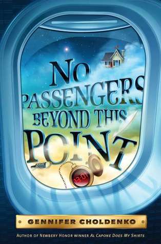 No Passengers Beyond this Point by Gennifer Choldenko