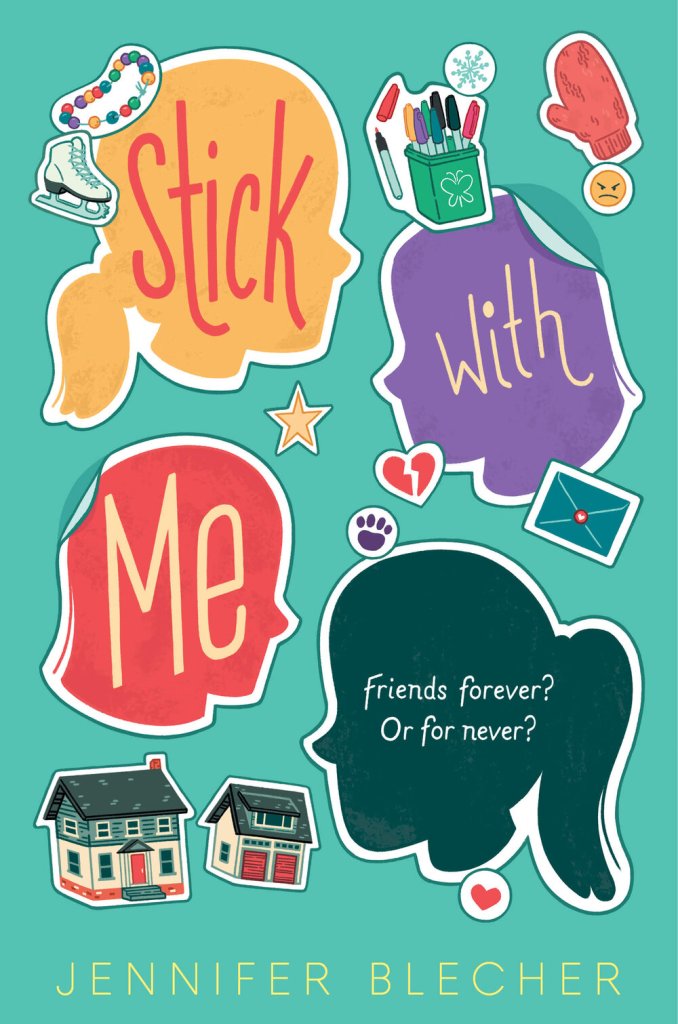 Stick With Me by Jennifer Blecher