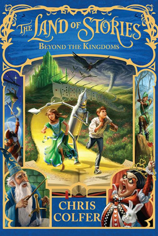 The Land of Stories: Beyond the Kingdoms by Chris Colfer