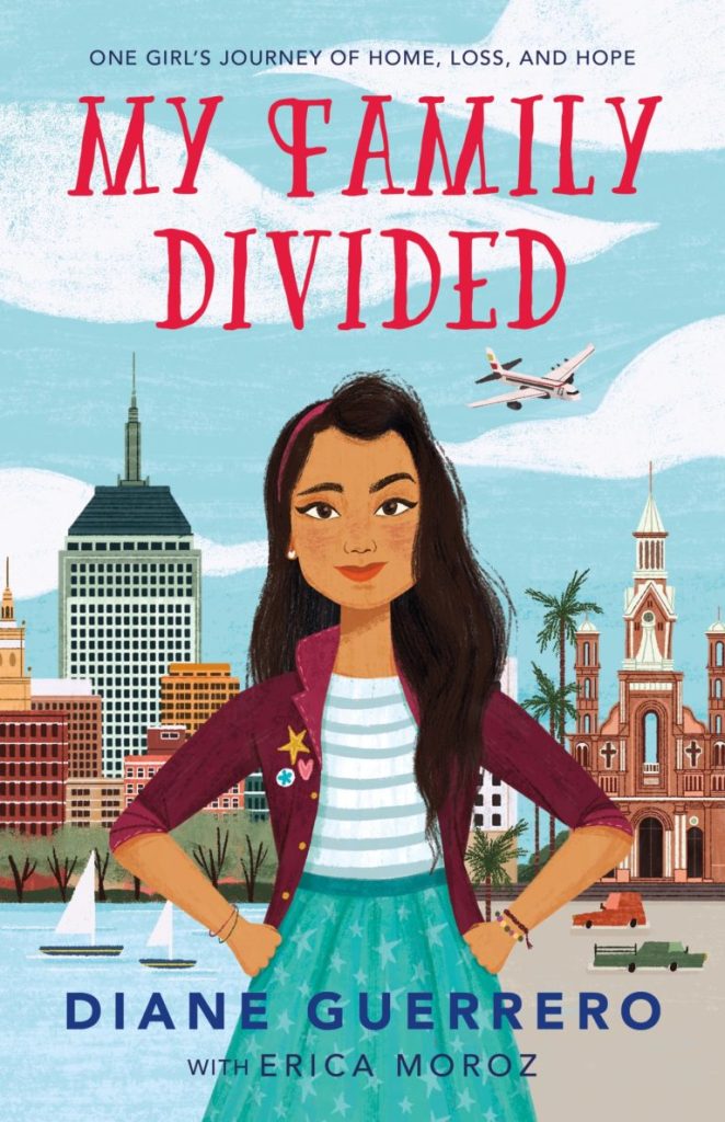 My Family Divided by Diane Guerrero