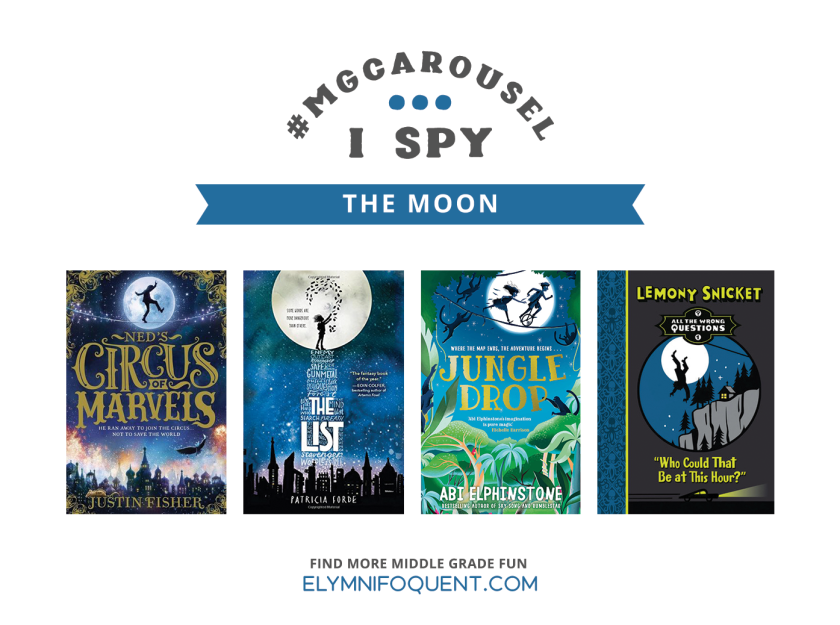 I SPY: The Moon | Featuring Ned's Circus of Marvels by Justin Fisher; The List by Patricia Forde; Jungle Drop by Abi Elphinstone; and "Who Could That Be at This Hour?" by Lemony Snicket