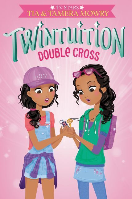 Twintuition: Double Cross by Tia & Tamera Mowry
