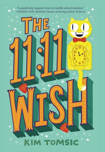 The 11:11 Wish by Kim Tomsic