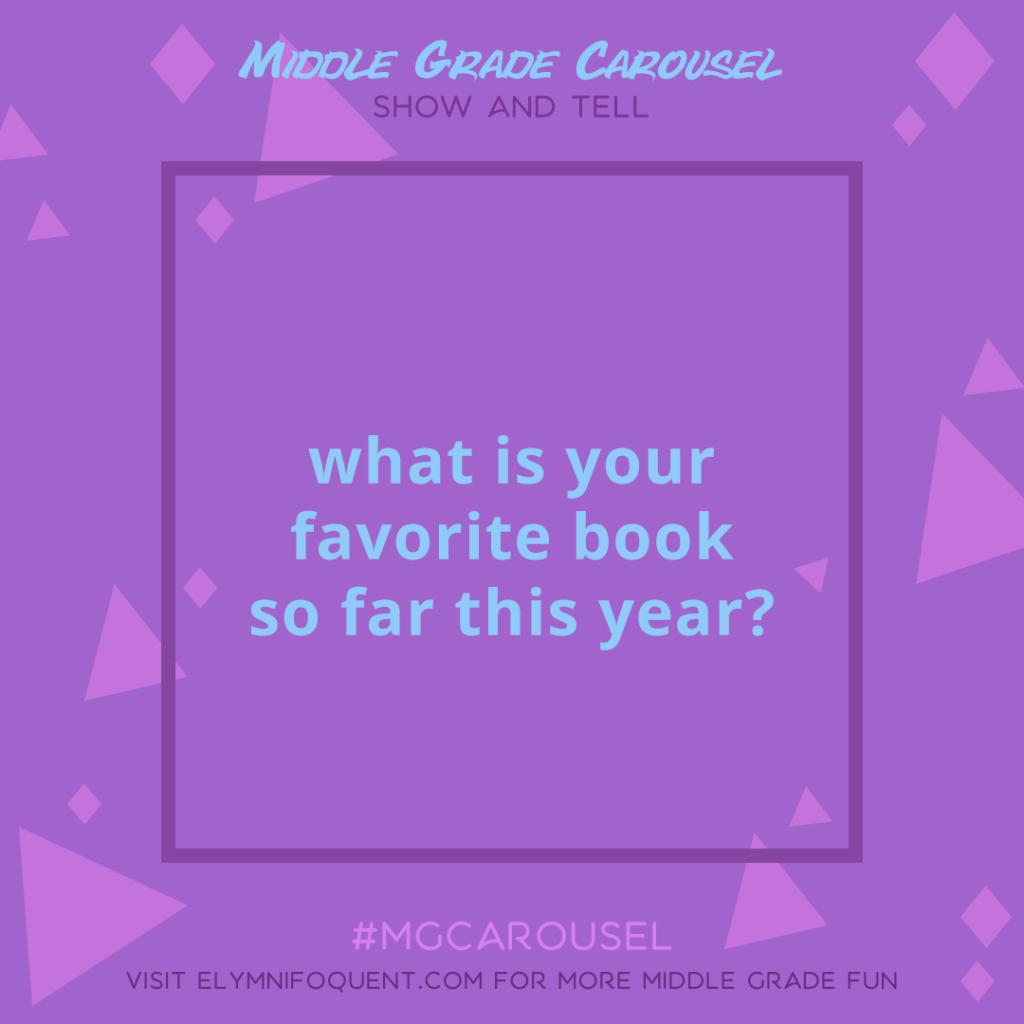 Show and Tell: what is your favorite book so far this year?