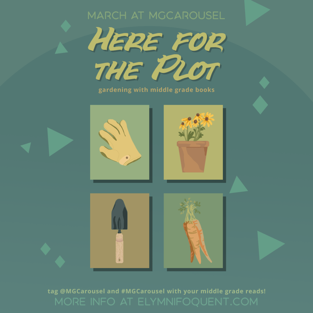 March at Middle Grade Carousel: Here for the Plot