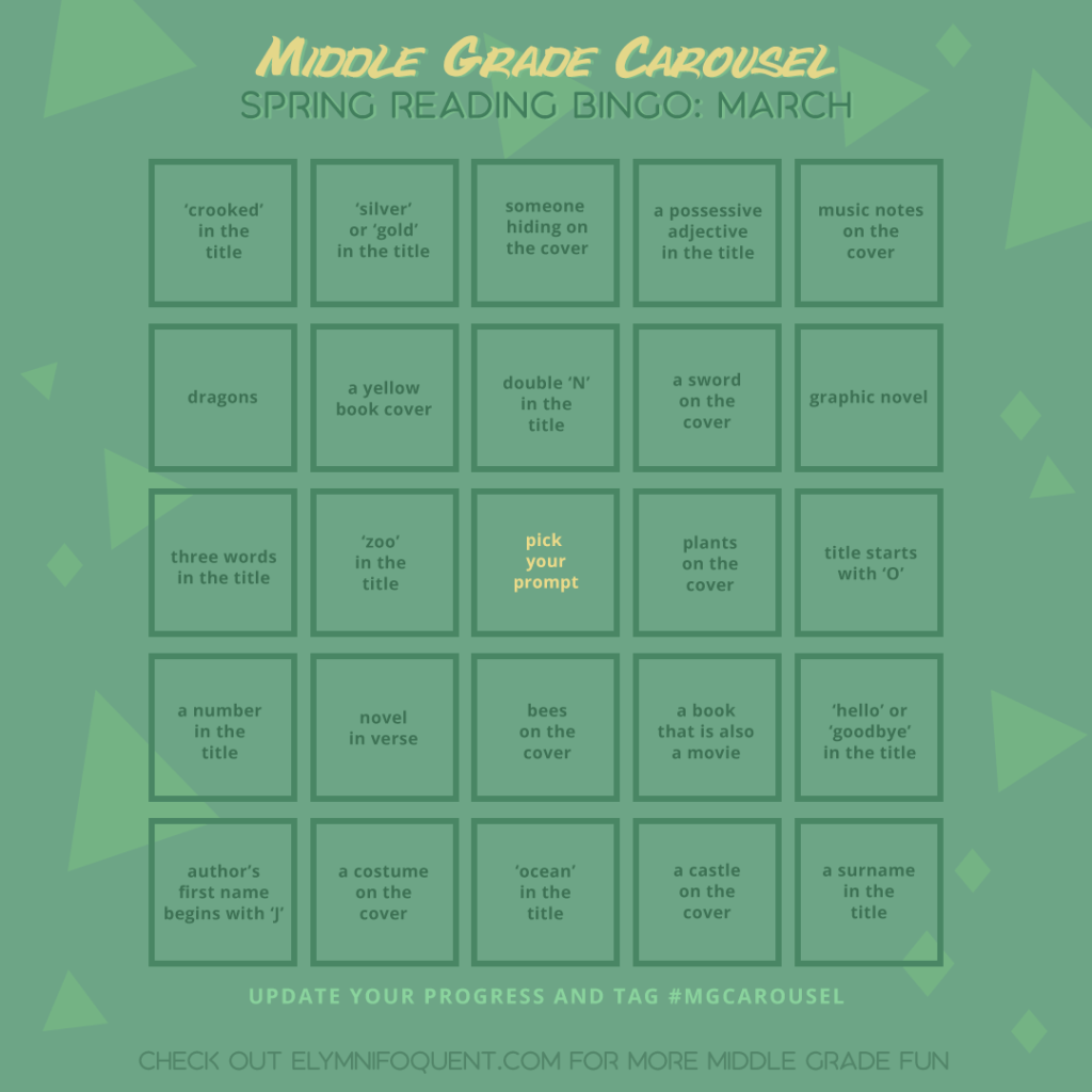 Spring Reading Bingo card for March at Middle Grade Carousel