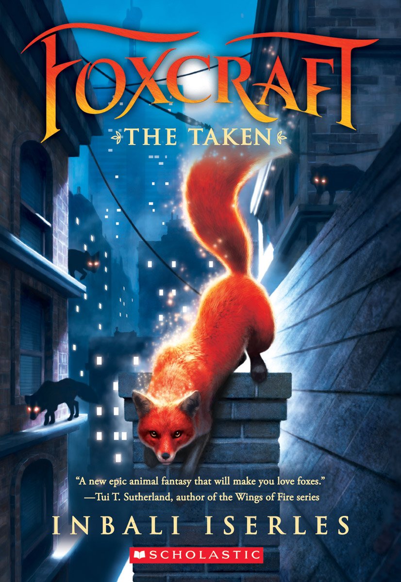 Foxcraft: The Taken by Inbali Iserles