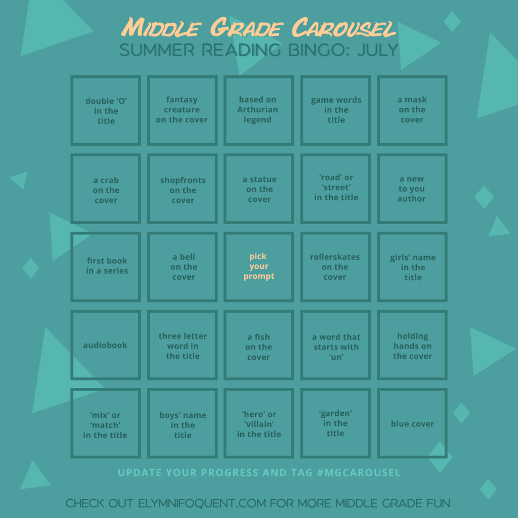 Summer Reading Bingo card for July 2021 at Middle Grade Carousel