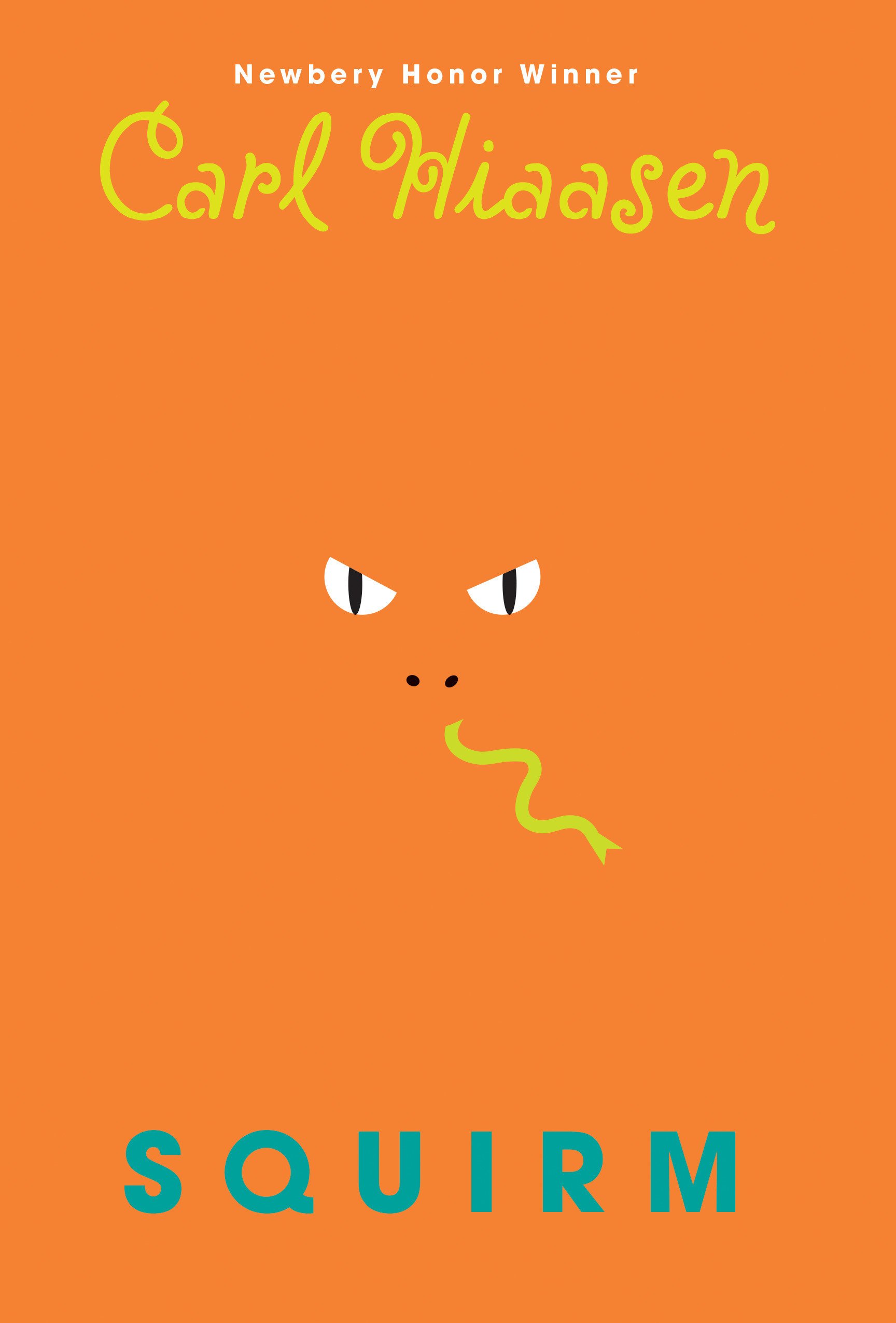 Squirm by Carl Hiaasen
