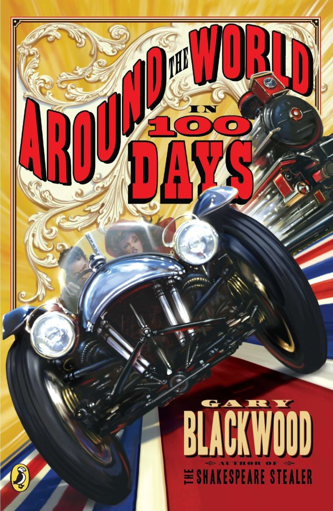 Book Cover: Around the World in 100 Days by Gary Blackwood