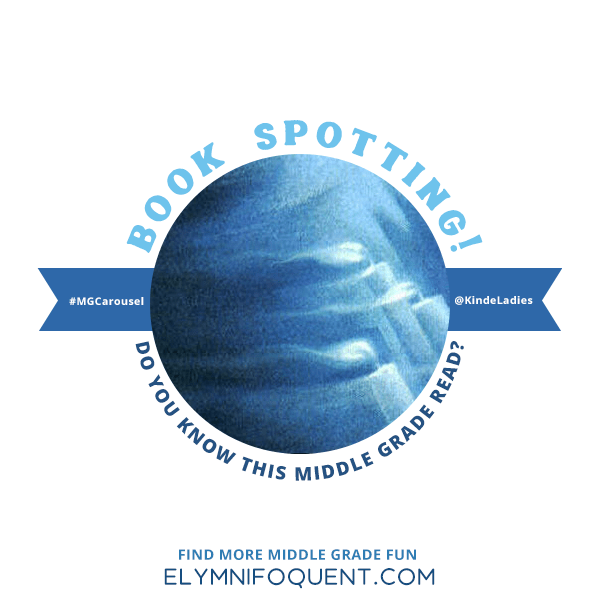 Book Spotting: can you guess which Middle Grade cover this is taken from?