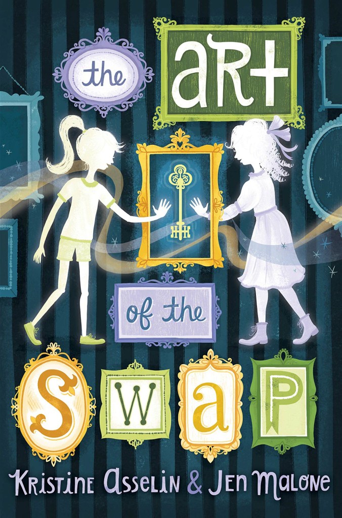 The Art of the Swap by Kristine Asselin & Jen Malone