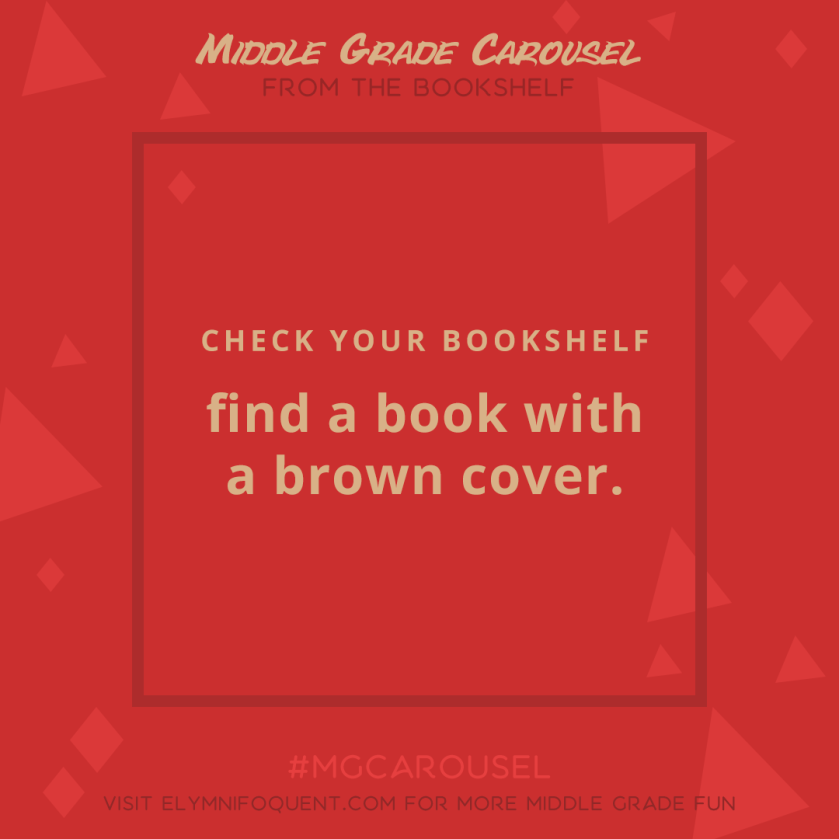 From the Bookshelf: find a book with a brown cover.