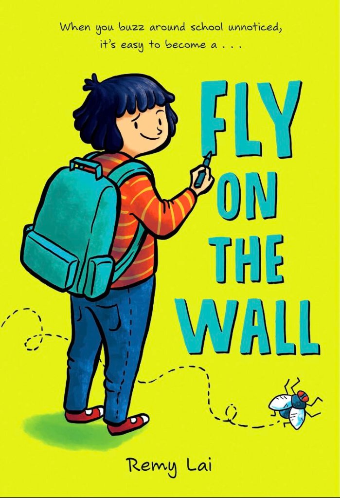 Fly on the Wall by Remy Lai