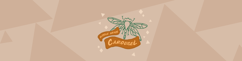 Header for April 2022: Insects features the Middle Grade Carousel banner and an illustration of a dragonfly.