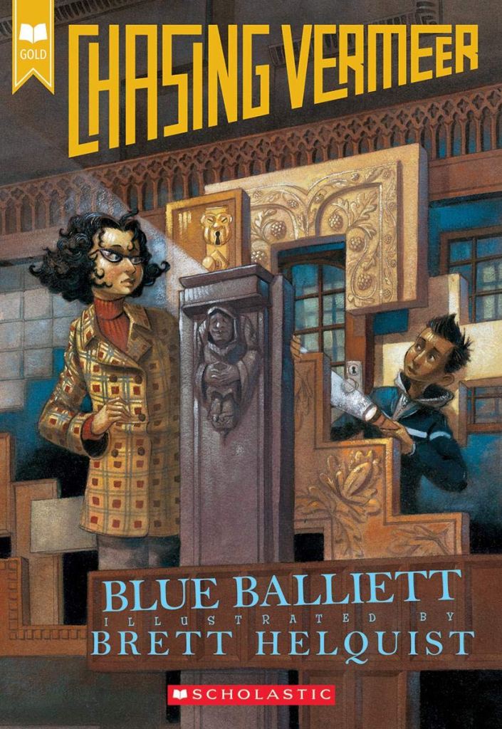 Chasing Vermeer by Blue Balliett