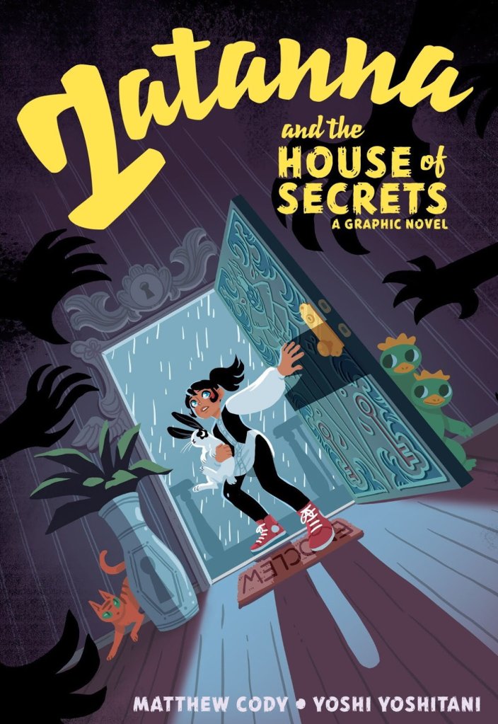 Zatanna and the House of Secrets by Matthew Cody & Yoshi Yoshitani