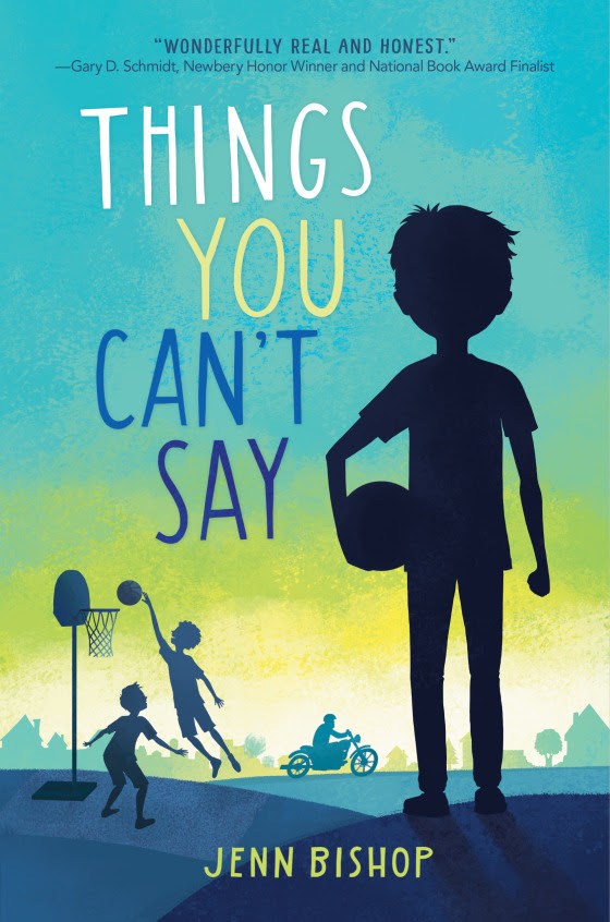 Things You Can't Say by Jenn Bishop
