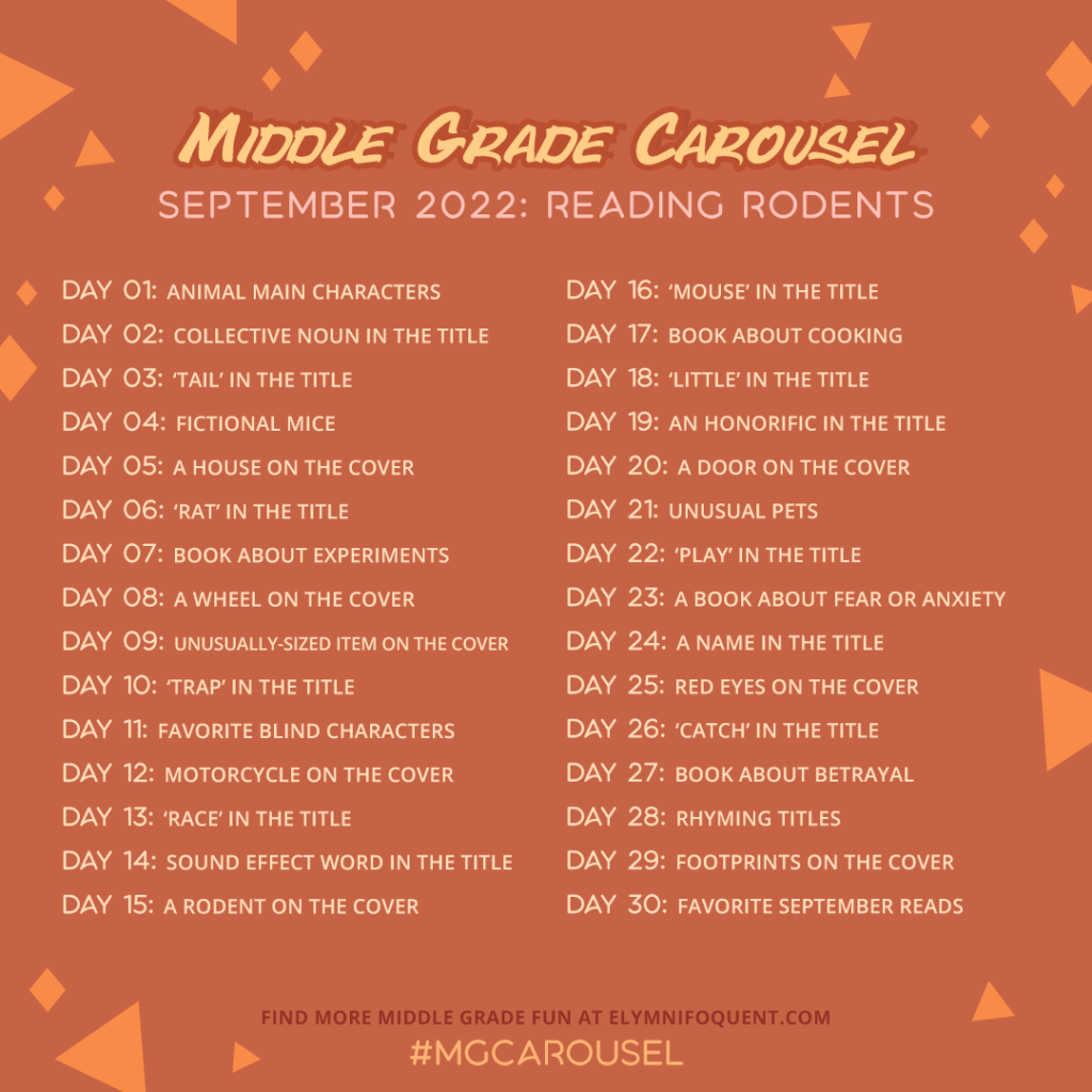 Middle Grade Carousel September 2022: Reading Rodents Graphic includes daily prompts (listed below).