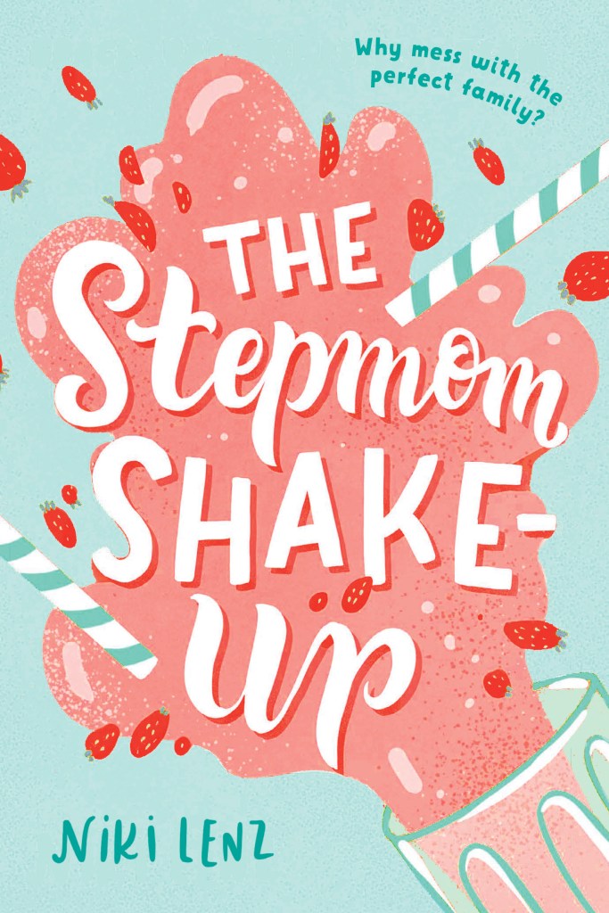The Stepmom Shake-Up by Niki Lenz