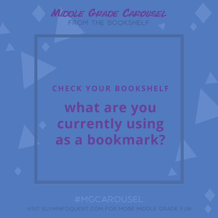 From the Bookshelf: what are you currently using as a bookmark?