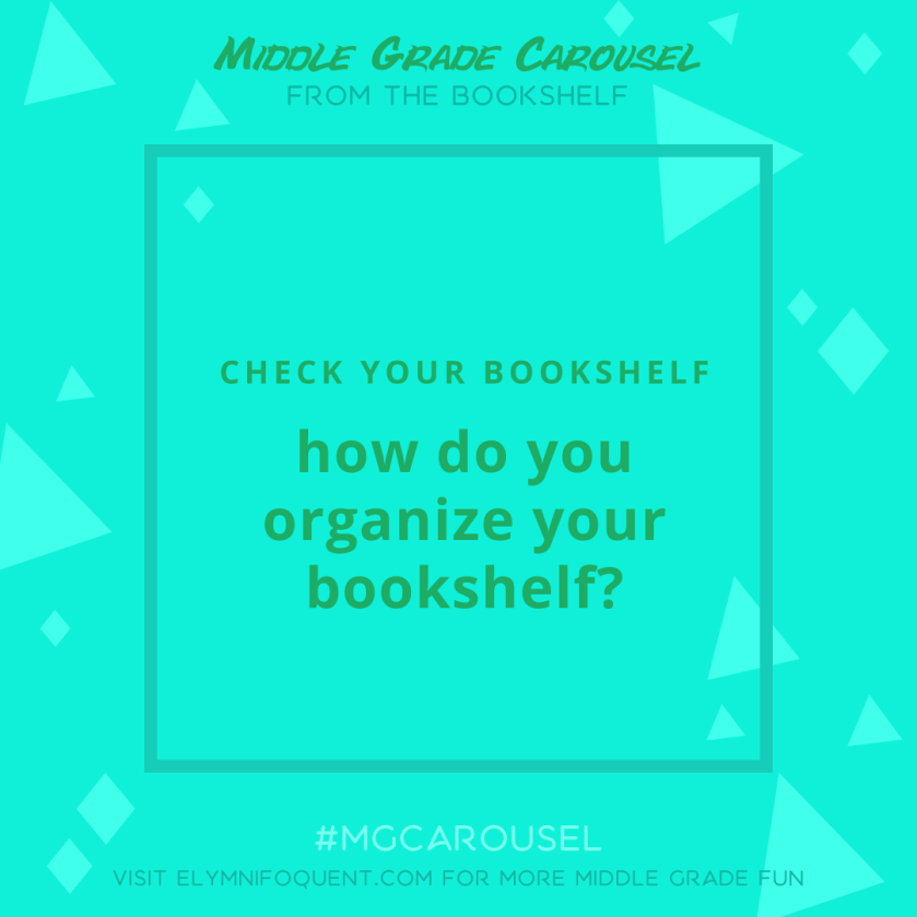 From the Bookshelf: how do you organize your bookshelf?