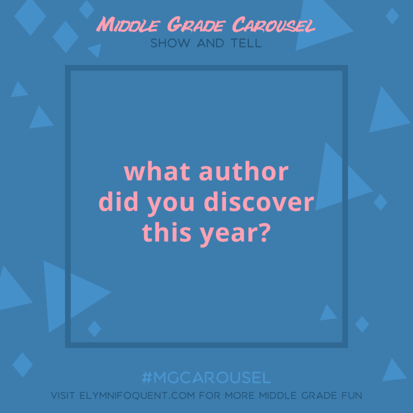 Show and Tell: what author did you discover this year?