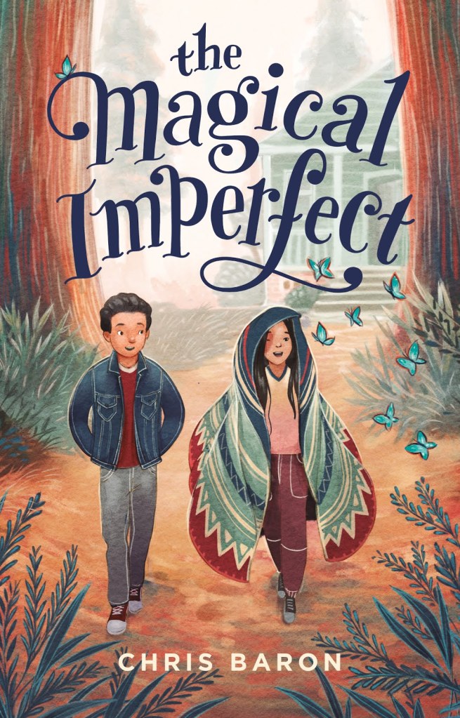 The Magical Imperfect by Chris Baron