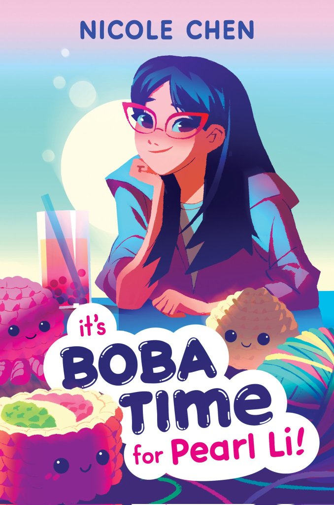 It's Boba Time by Pearl Li! by Nicole Chen