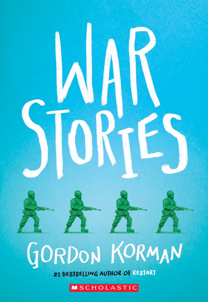 War Stories by Gordon Korman