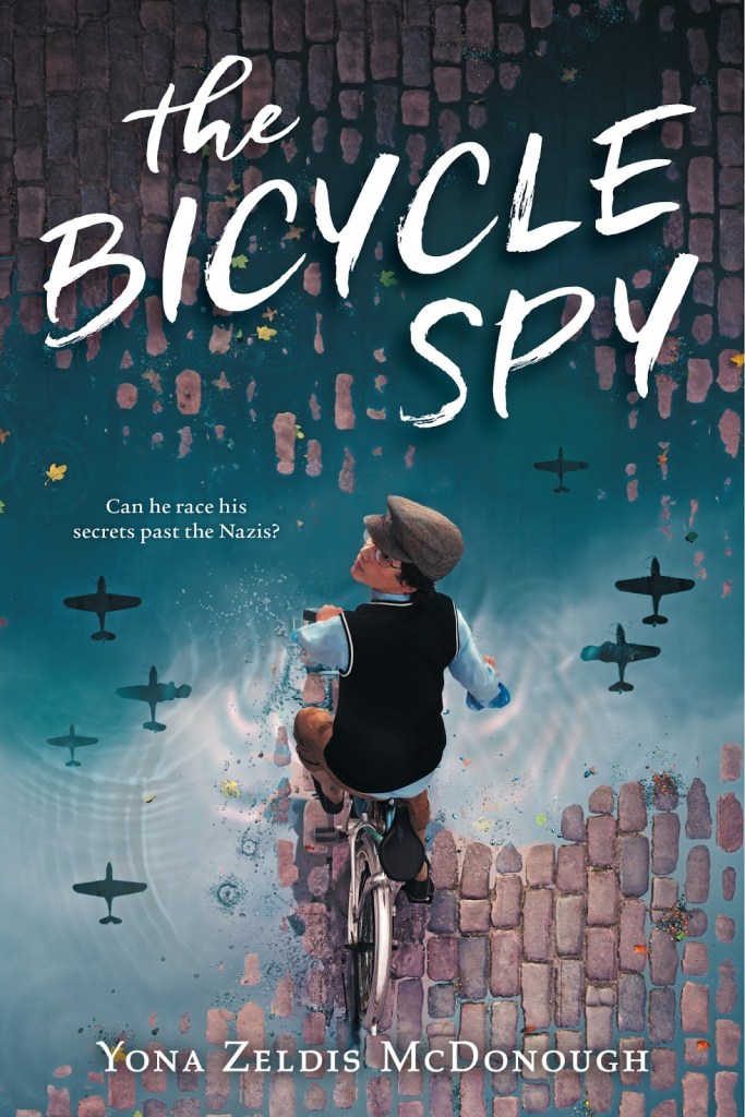 The Bicycle Spy by Yona Zeldis McDonough