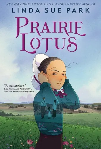 Prarie Lotus by Linda Sue Park
