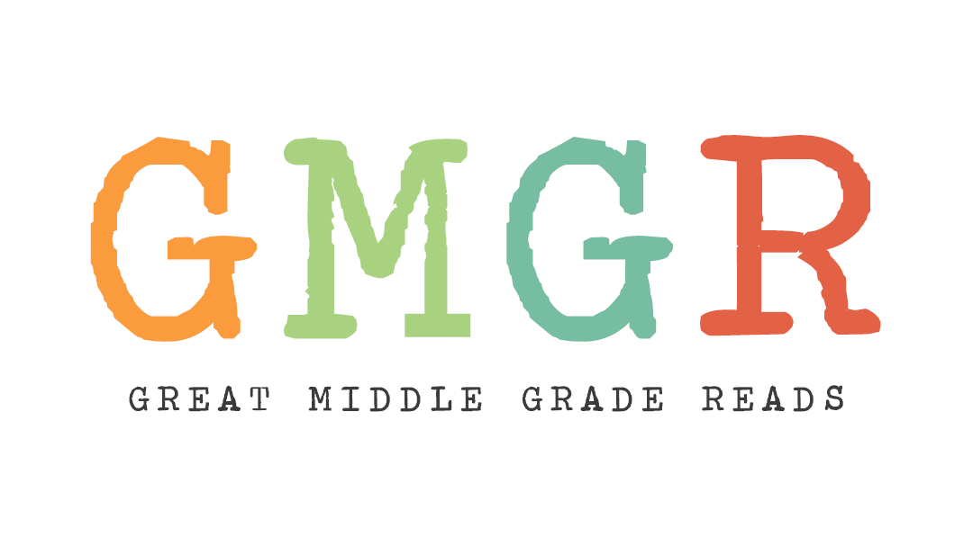 GMGR: Great Middle Grade Reads