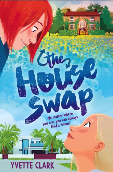 The House Swap by Yvette Clark