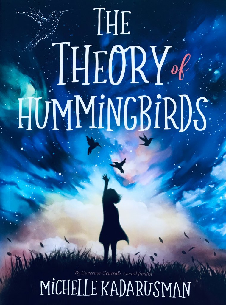 The Theory of Hummingbirds by Michelle Kadarusman