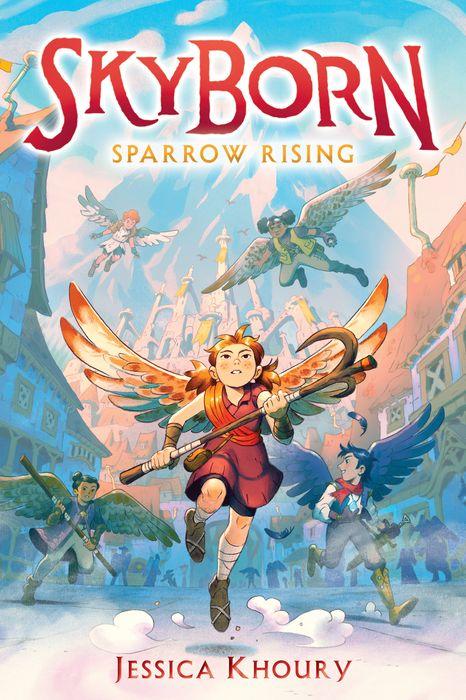 Skyborn: Sparrow Rising by Jessica Khoury