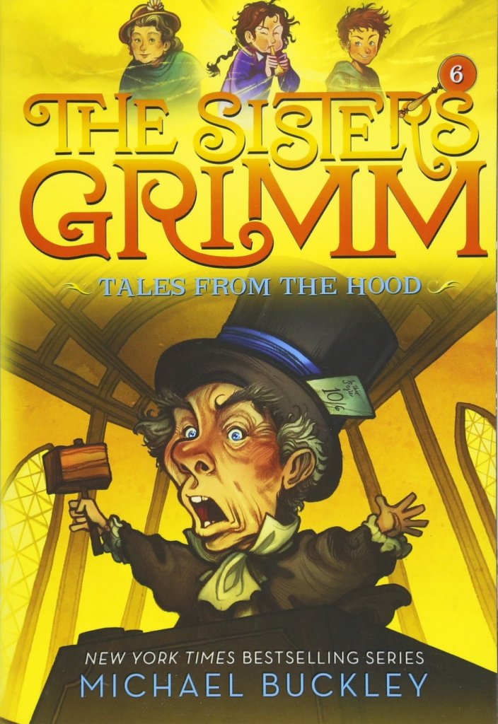 The Sisters Grimm: Tales from the Hood by Michael Buckley
