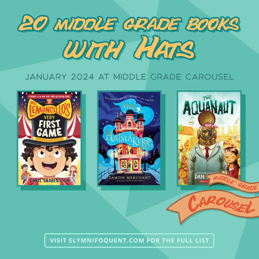 #MGCarousel – 20 Middle Grade Books with&nbsp;Hats