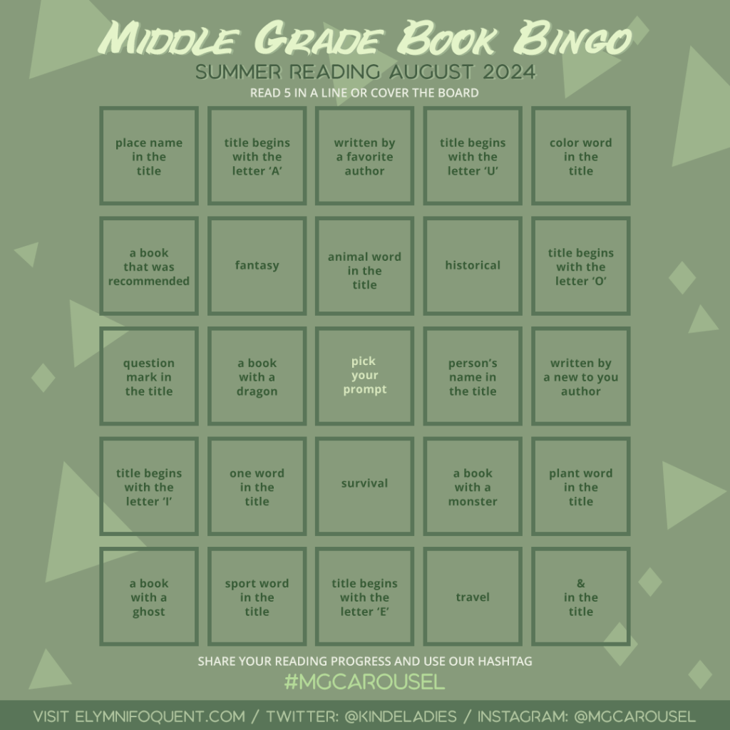 Middle Grade Book Bingo card for August 2024 at Middle Grade Carousel.