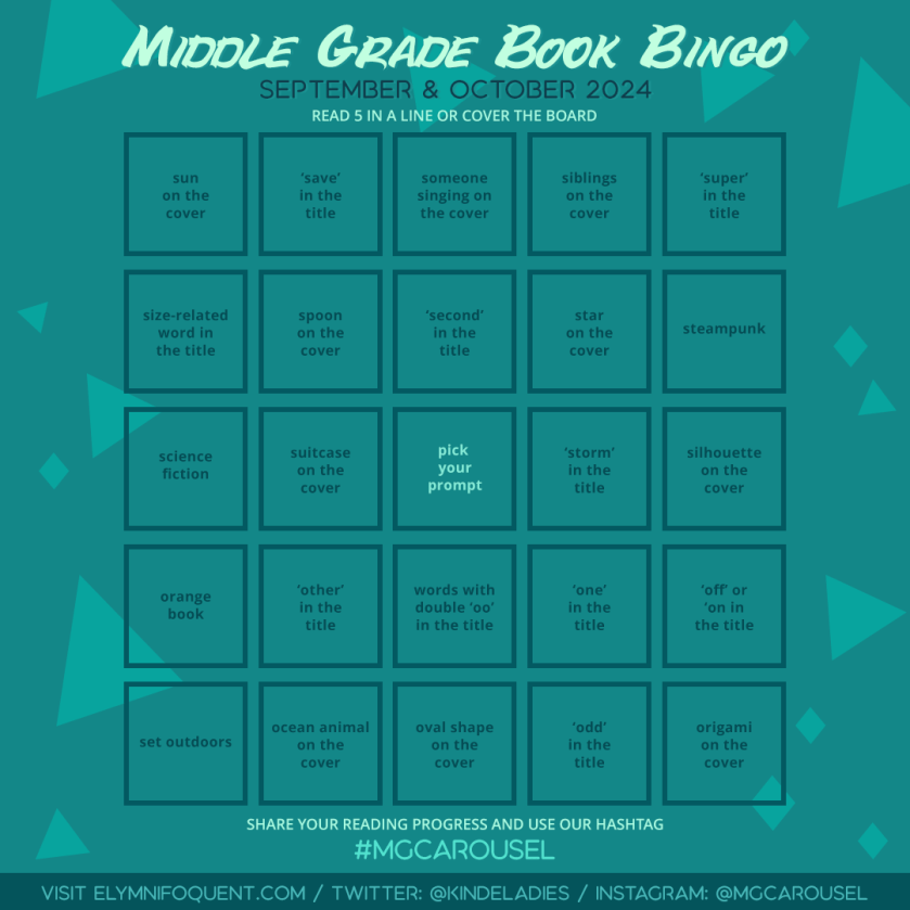 Middle Grade Book Bingo card for September & October 2024 at Middle Grade Carousel.