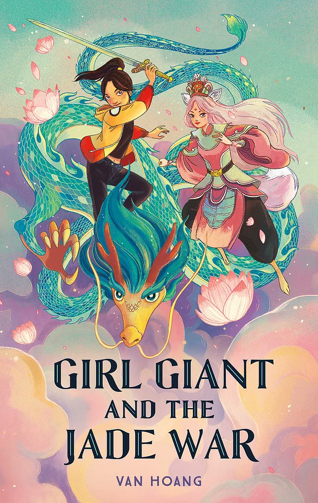 Girl Giant and the Jade War by Van Hoang